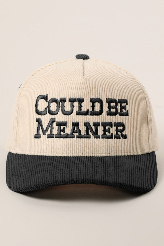Could Be Meaner Corduroy Black