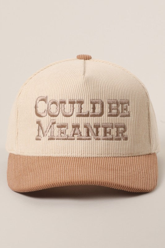 Could Be Meaner Corduroy Beige