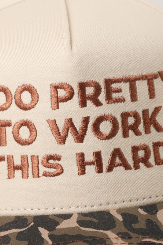 Too Pretty To Work This Hard